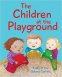The Children At the Playground